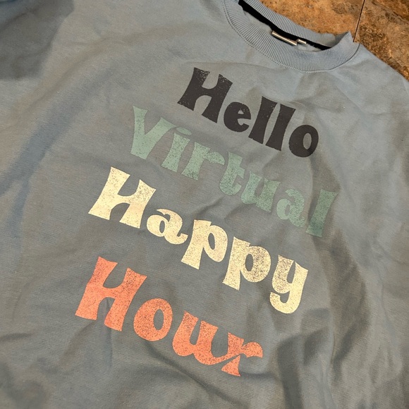😎3/$10 Hello virtual happy hour sweatshirt - Picture 5 of 9
